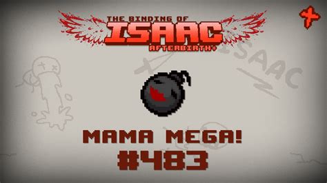 isaac mama mega